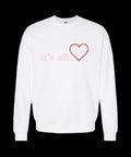 "It's All Love" Embroider Crewneck Sweater